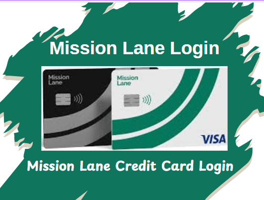Mission Lane Login Mission Lane Credit Card Login